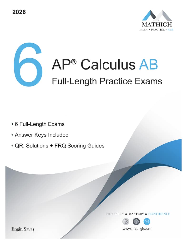 6 AP Calculus AB Full-length Practice Exams