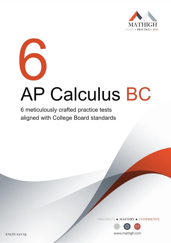 AP Calculus BC 6 meticulously crafted practice tests aligned with College Board standards